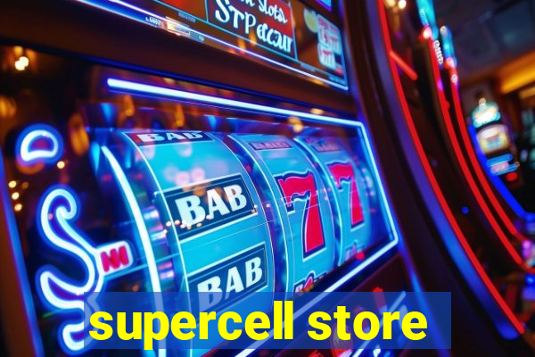 supercell store